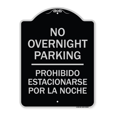 Signmission No Overnight Parking Prohibido Estacionarse Por La Noche Heavy-Gauge Alum, 24" x 18", BS-1824-23830 A-DES-BS-1824-23830